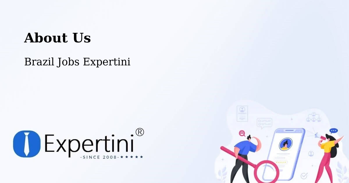 About Expertini Recruitment Platform  – Itapipoca - Itapipoca, Brazil Jobs Expertini